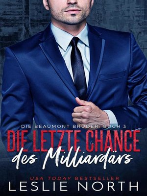 cover image of Die letzte Chance des Milliardärs